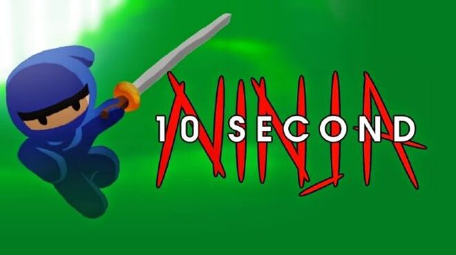 10 Second Ninja free download