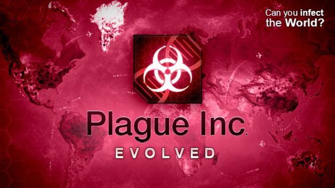 Plague Inc: Evolved v1.16.7 free download