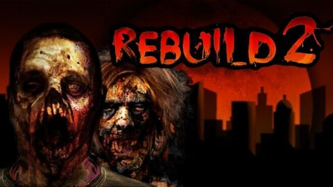 Rebuild 2 v312 free download