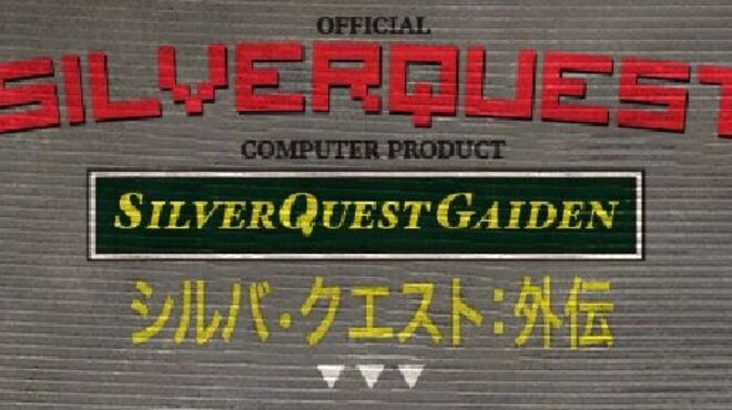 SilverQuest: Gaiden free download