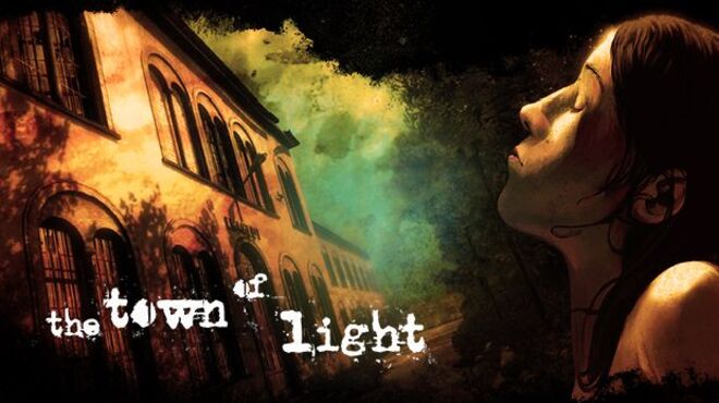 The Town of Light free download