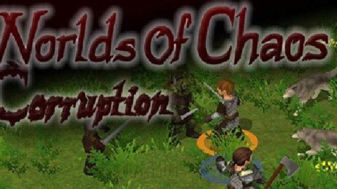 Worlds of Chaos : Corruption (Early Access) free download