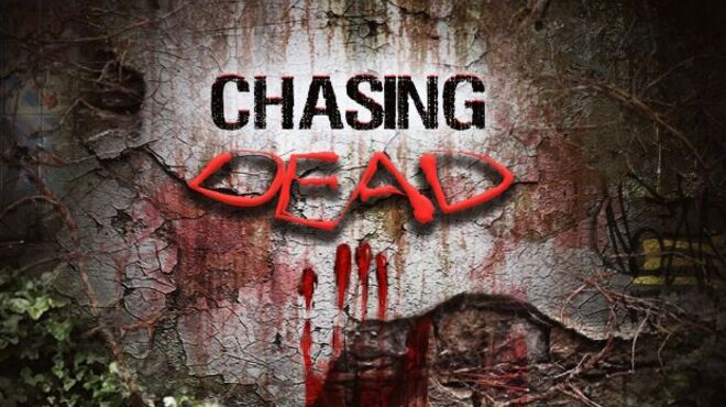 Chasing Dead Free Download