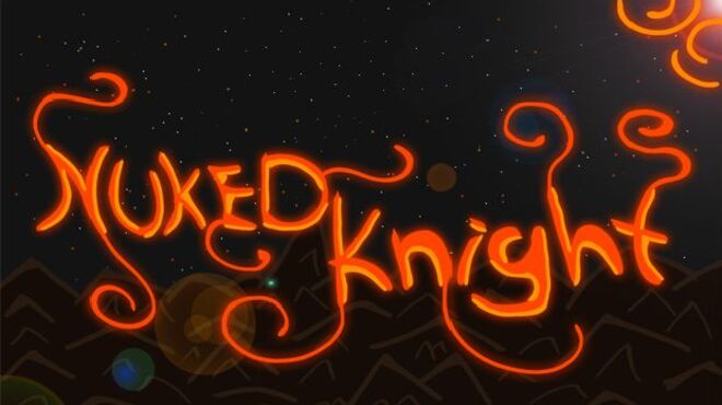 Nuked Knight (Earlly Access) free download