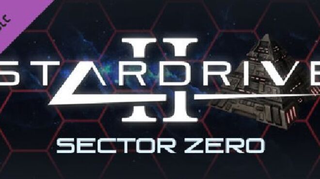 StarDrive 2: Sector Zero Free Download