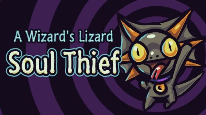 A Wizard’s Lizard: Soul Thief v0.26.0 free download
