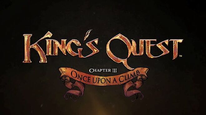 King's Quest - Chapter 3: Once Upon a Climb Free Download