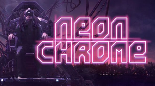 Neon Chrome v1.1.7 (Inclu DLC) free download