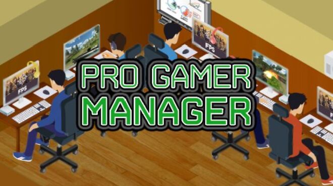 Pro Gamer Manager (Build 178) free download