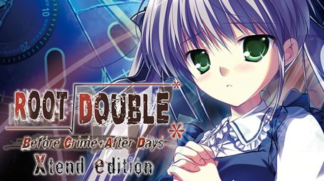 Root Double -Before Crime * After Dls- Xtend Edition free download