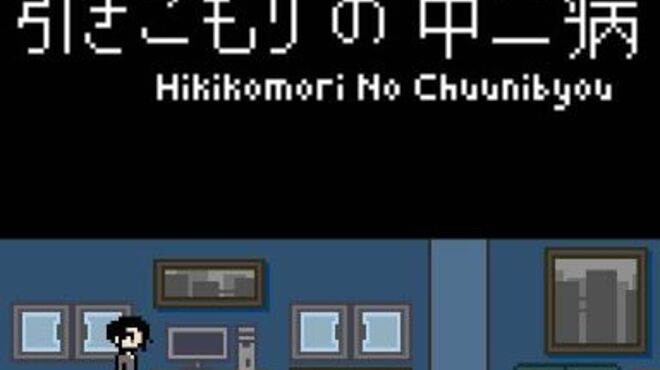 Hikikomori No ChuunibyouZ free download