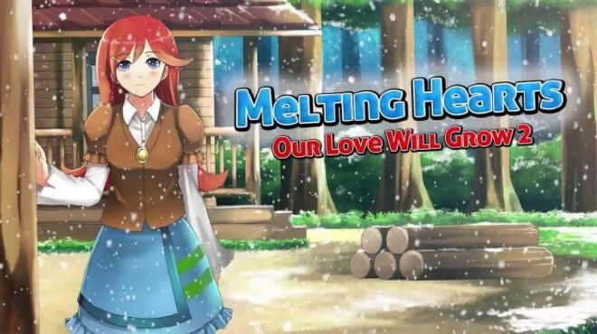 Melting Hearts: Our Love Will Grow 2 free download