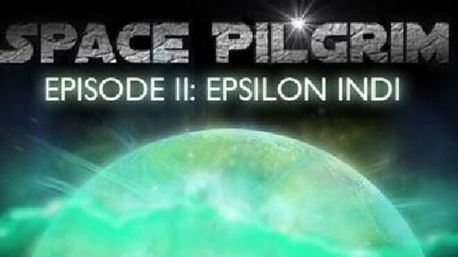 Space Pilgrim Episode II: Epsilon Indi free download