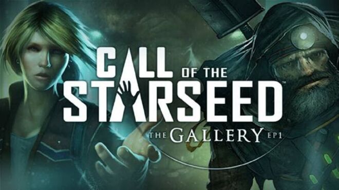 The Gallery – Episode 1: Call of the Starseed free download