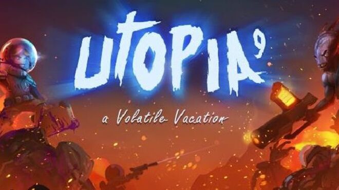 UTOPIA 9 – A Volatile Vacation (Update 25 – 11th Aug 2016) free download