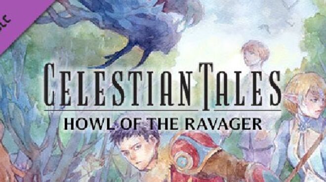 Celestian Tales: Old North – Howl of the Ravager free download
