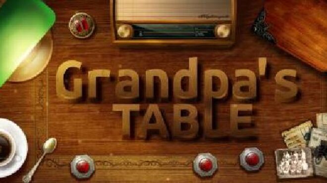 Grandpa’s Table free download