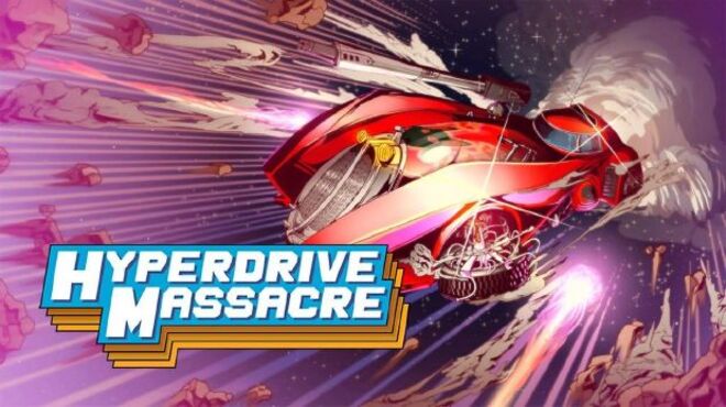 Hyperdrive Massacre free download