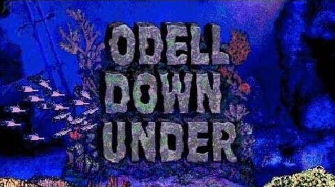 Odell Down Under Free Download