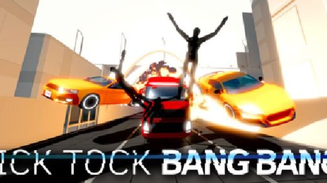Tick Tock Bang Bang free download