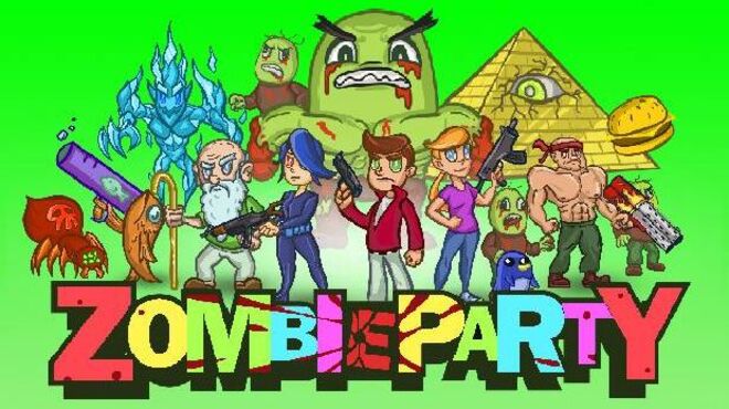 Zombie Party v10.2 free download