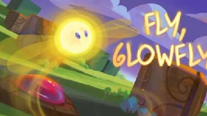 Fly, Glowfly! free download