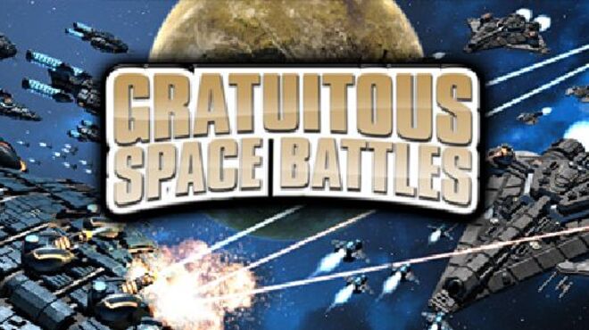 Gratuitous Space Battles v1.62 (Inclu ALL DLC) free download