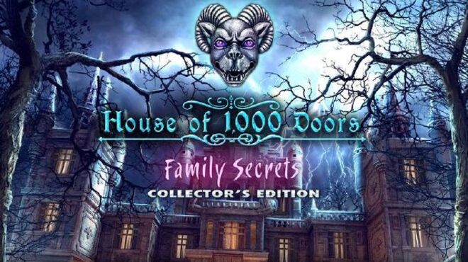 House of 1,000 Doors: Family Secrets Collector’s Edition free download