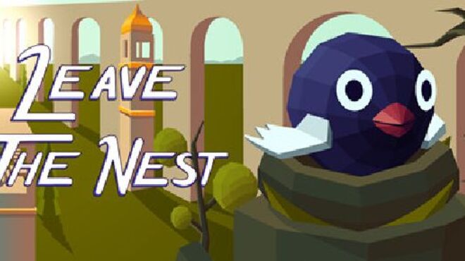 Leave The Nest free download