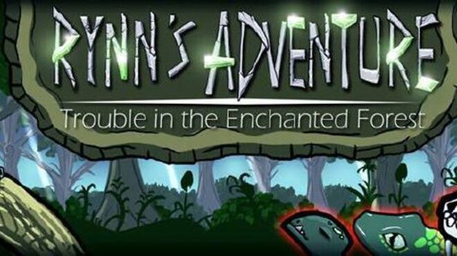 Rynn’s Adventure: Trouble in the Enchanted Forest free download