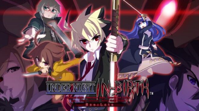 UNDER NIGHT IN-BIRTH Exe:Late free download