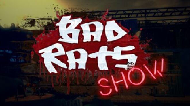 Bad Rats Show free download