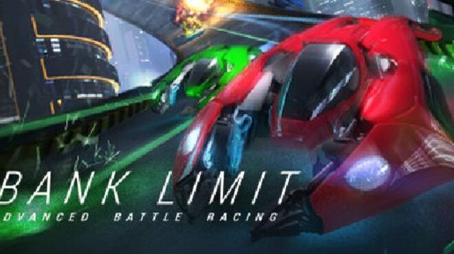 Bank Limit : Advanced Battle Racing free download