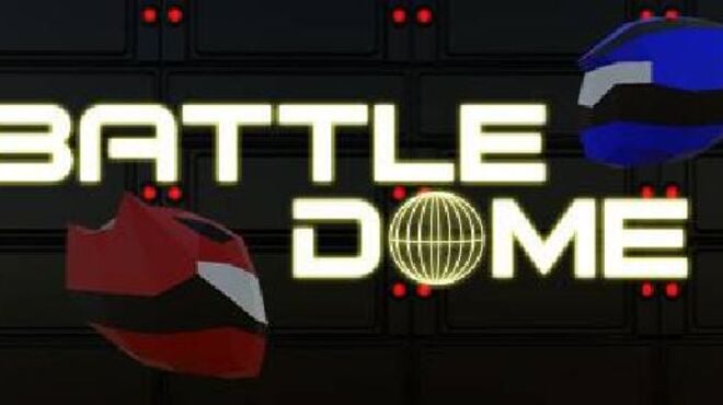 Battle Dome free download