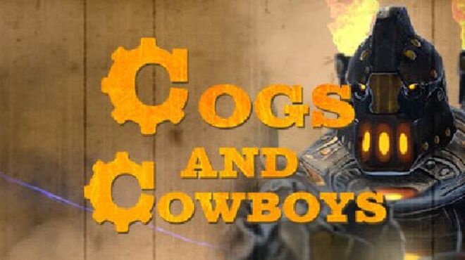 Cogs and Cowboys free download