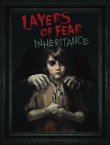 Layers of Fear: Inheritance v1.1.1 free download