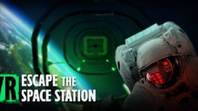 VR Escape the space station free download