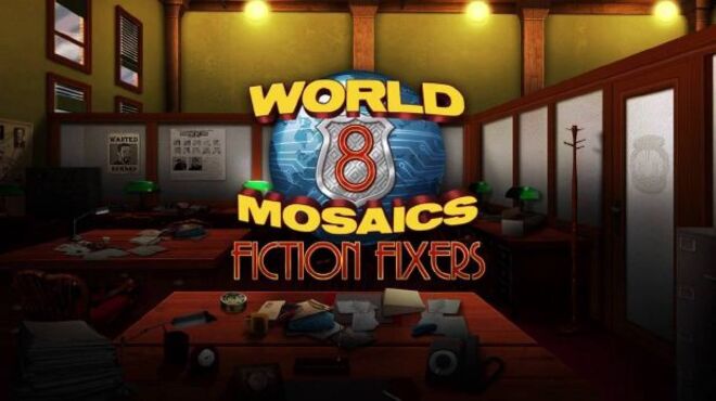 World Mosaics 8: Fiction Fixers free download