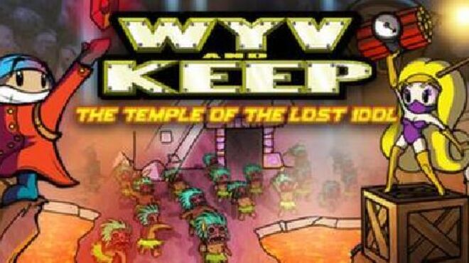 Wyv and Keep: The Temple of the Lost Idol v2.0.1 free download