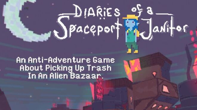 Diaries of a Spaceport Janitor (Update 29/09/2016) free download