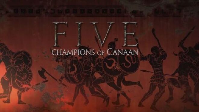 FIVE: Champions of Canaan free download