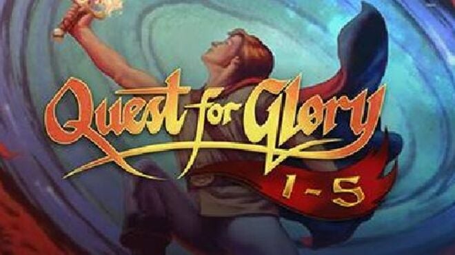 Quest for Glory 1-5 free download