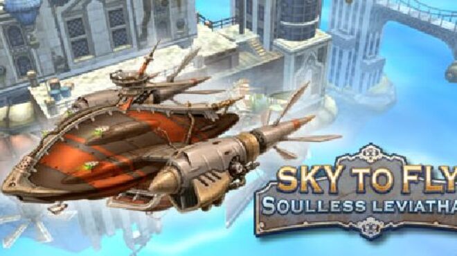 Sky to Fly: Soulless Leviathan free download