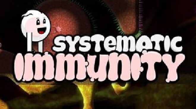 Systematic Immunity free download