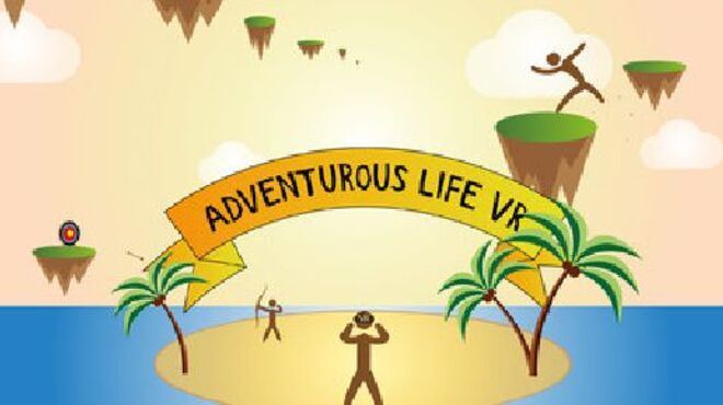 Adventurous Life VR Free Download