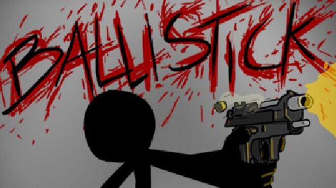 Ballistick Free Download