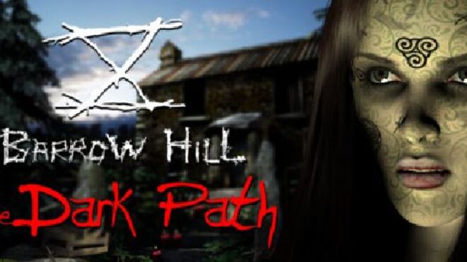 Barrow Hill: The Dark Path v1.03 free download