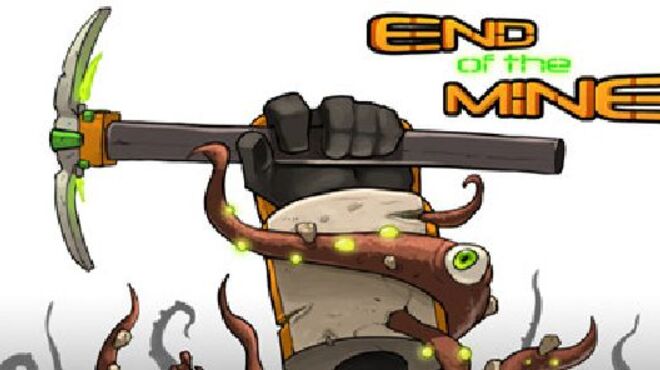 End Of The Mine free download