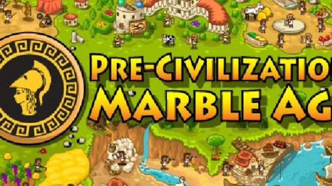 Pre-Civilization Marble Age v2.9.8 free download