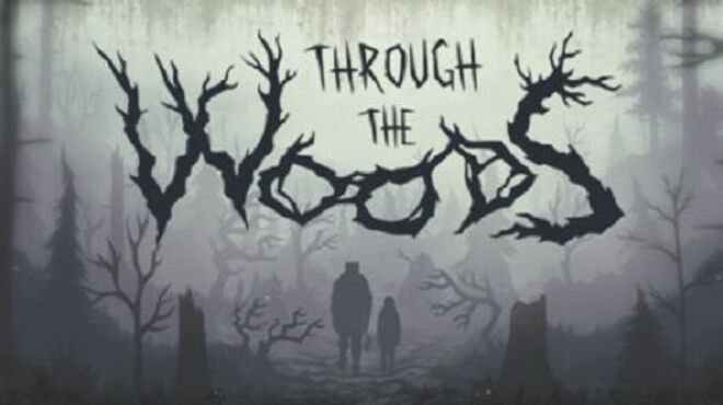 Through the Woods (Update Jan 20, 2018) free download